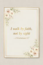 Load image into Gallery viewer, Luxury pocket scripture card reading I walk by faith not by sight
